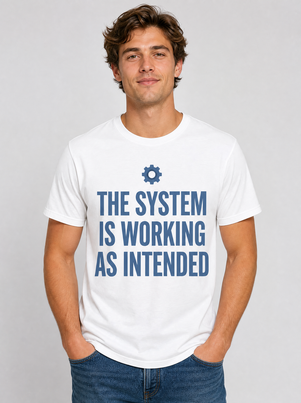 The System Is Working As Intended Tee